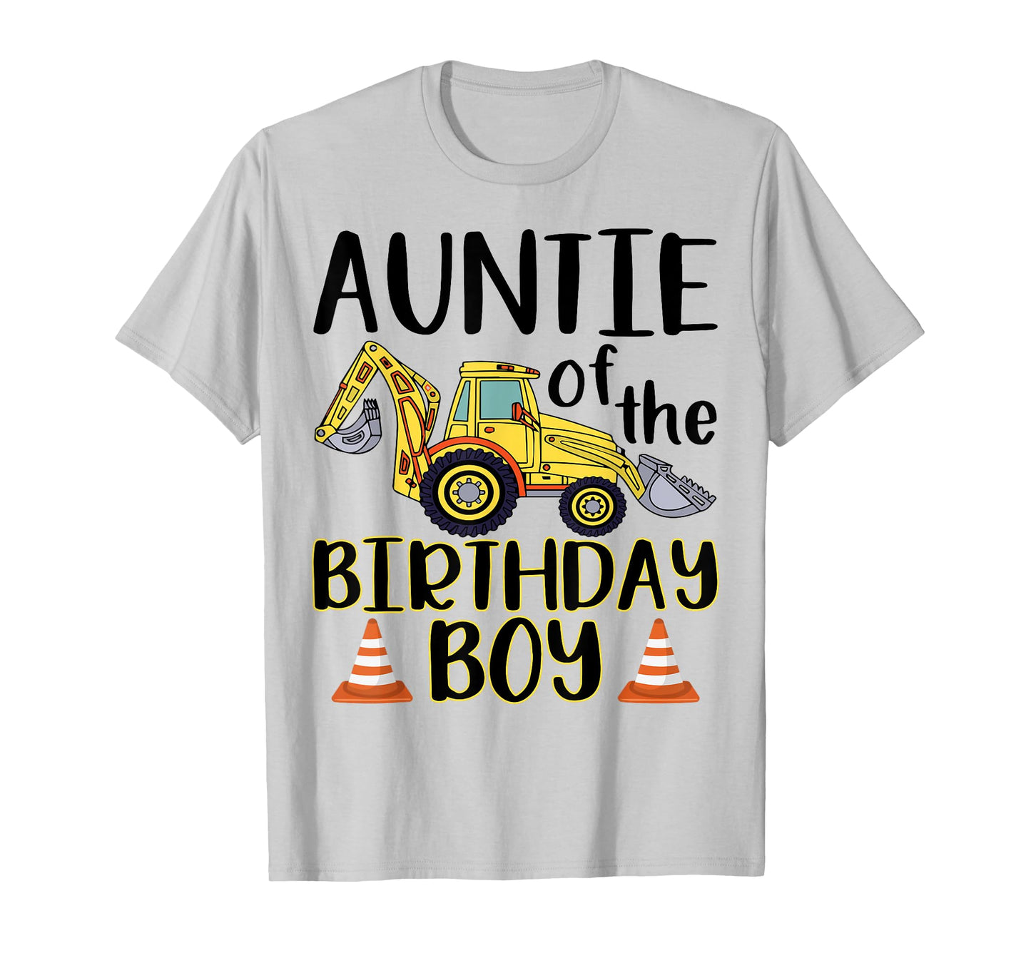 Auntie of The Birthday for Boy Excavator Construction Truck T-Shirt