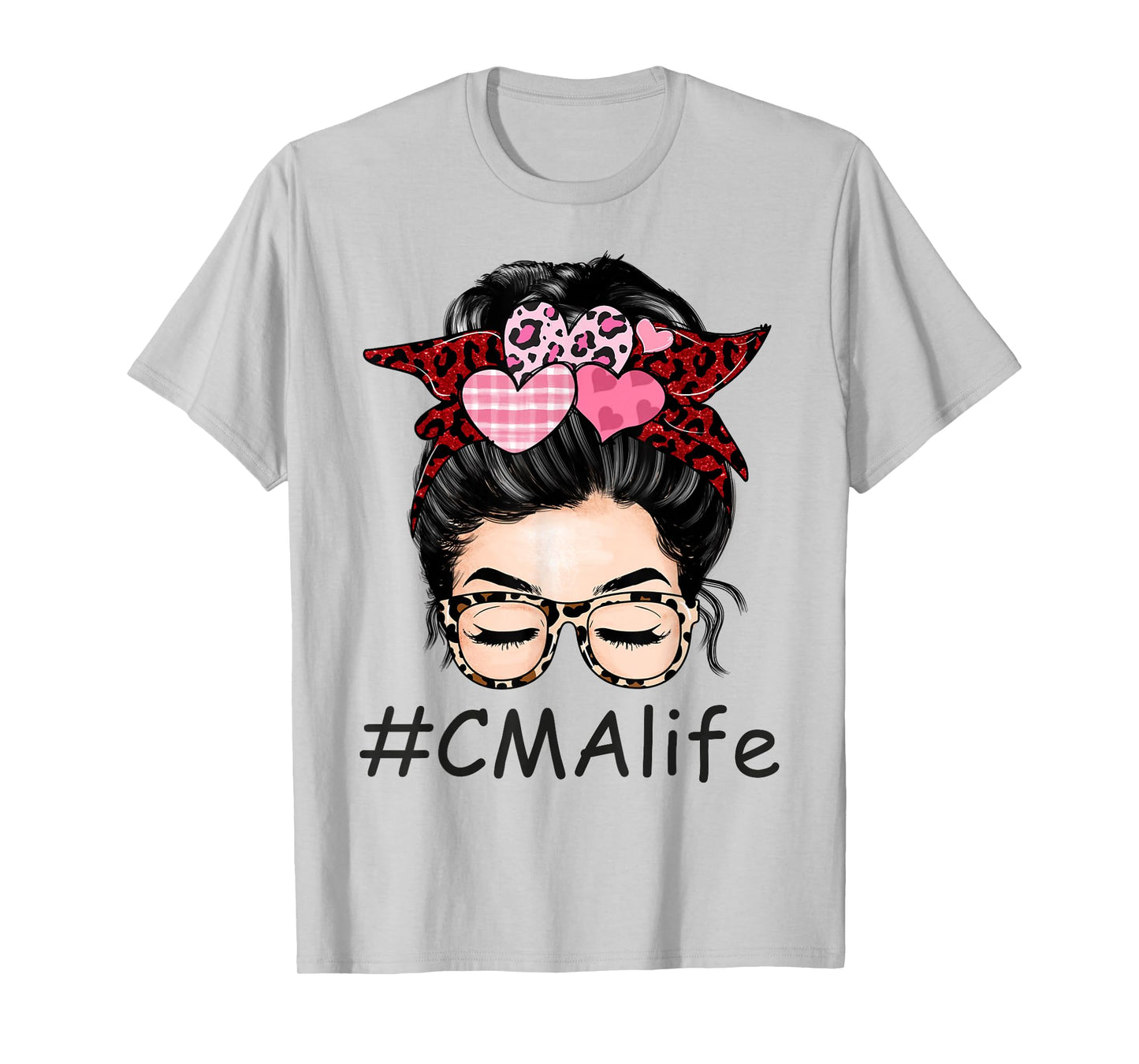 CMA Certified Medical Assistant Valentine Day Cute Messy Bun T-Shirt