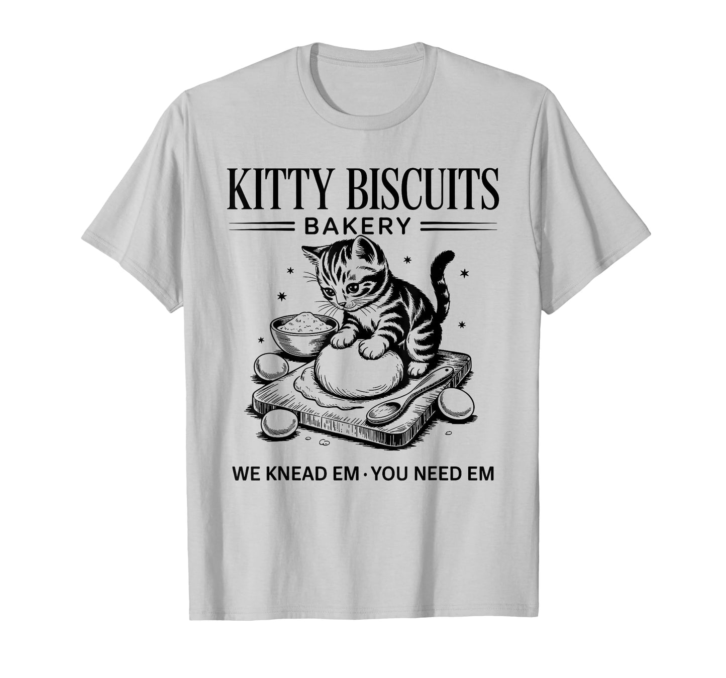 Cute Kitty Biscuits Bakery Funny Cat Lovers Baking Humor T-Shirt