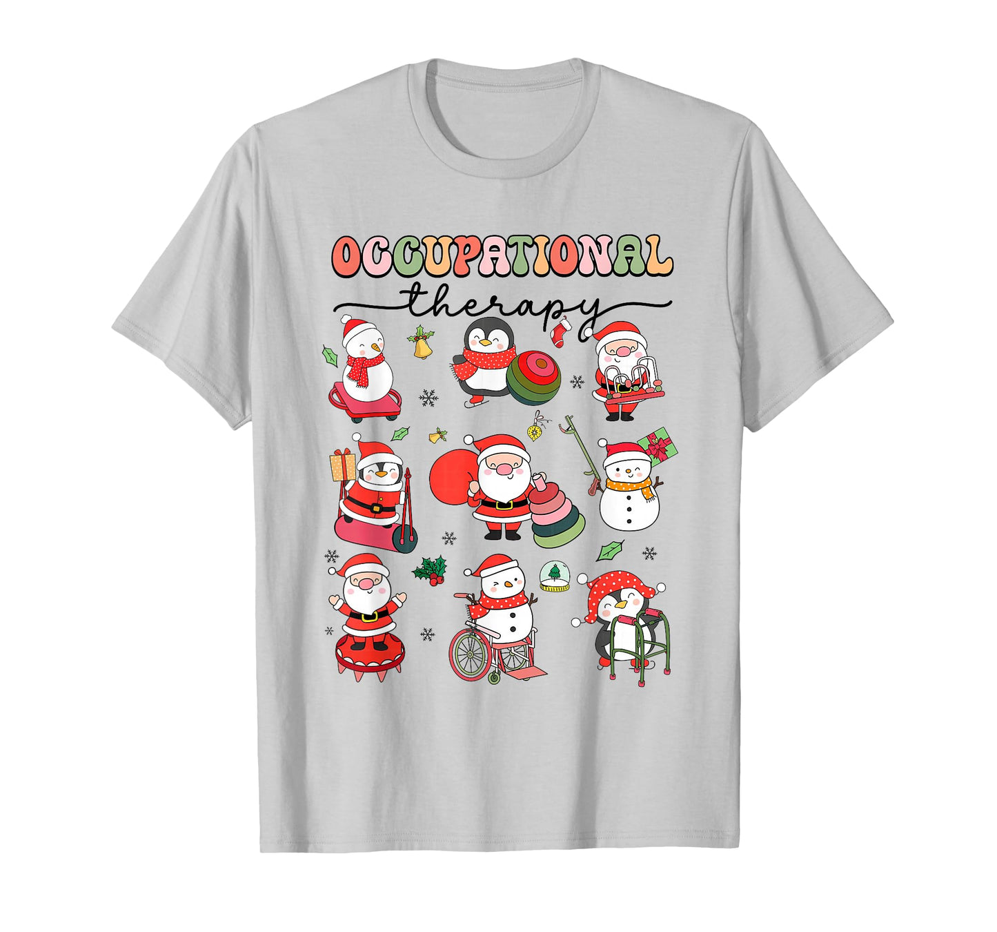 Christmas Occupational Therapy OT Therapist OT Assistant T-Shirt