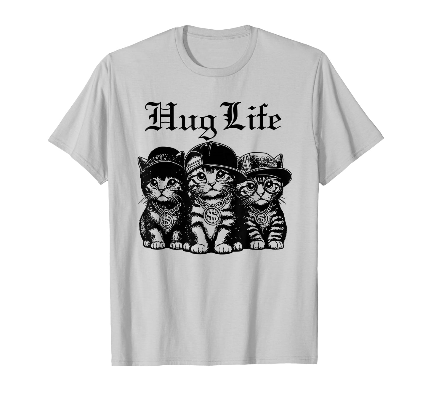 Funny Hug Life Kittens Cat Hug Kitten Tee T-Shirt