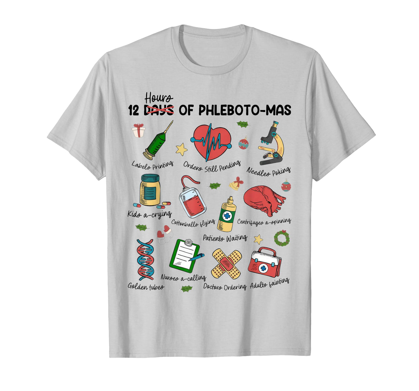 12 Days Of Phlebotomas Christmas Phlebotomist Xmas Nurse T-Shirt