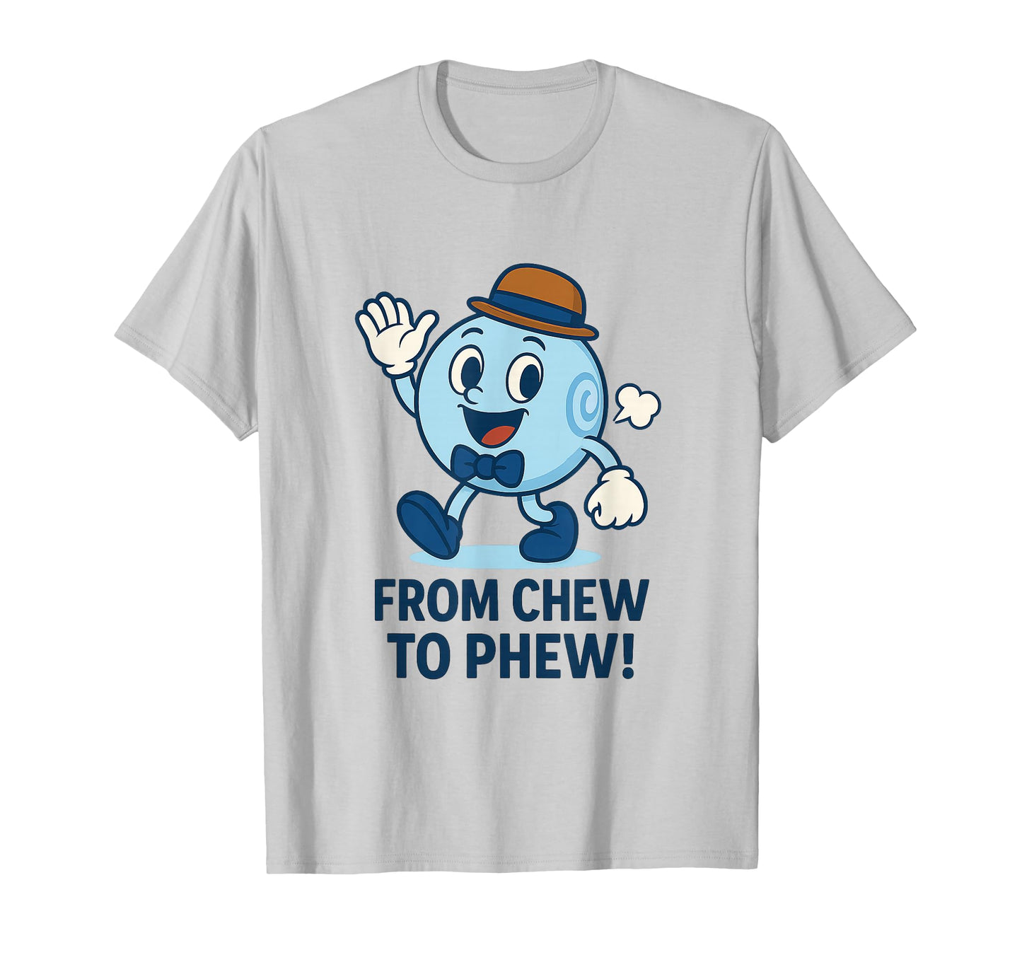 from Chew to Phew Bubbleton Funny Mascot for Science Fans T-Shirt