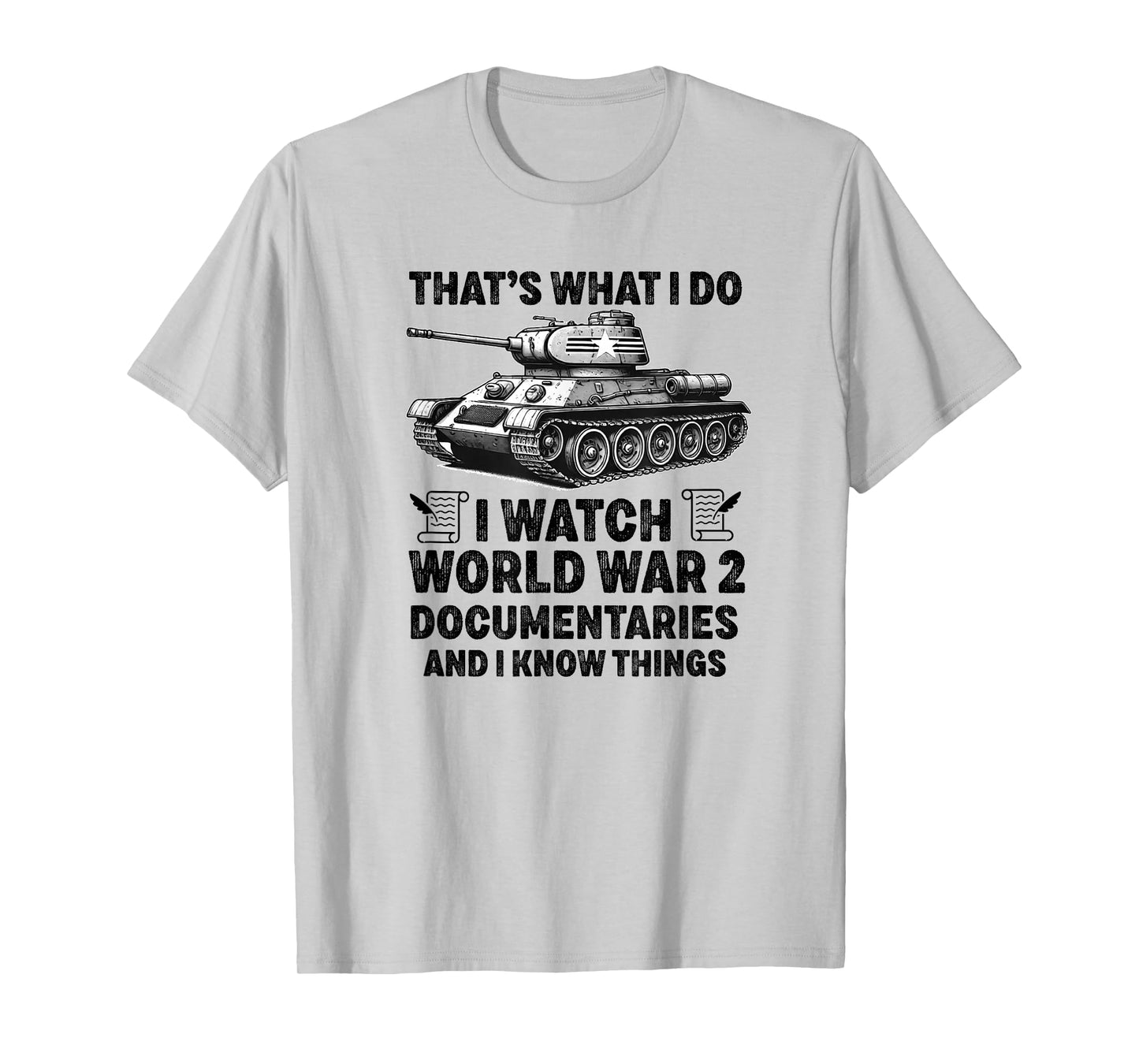 WW2 Enthusiast World War 2 History WWI Documentary Historian T-Shirt