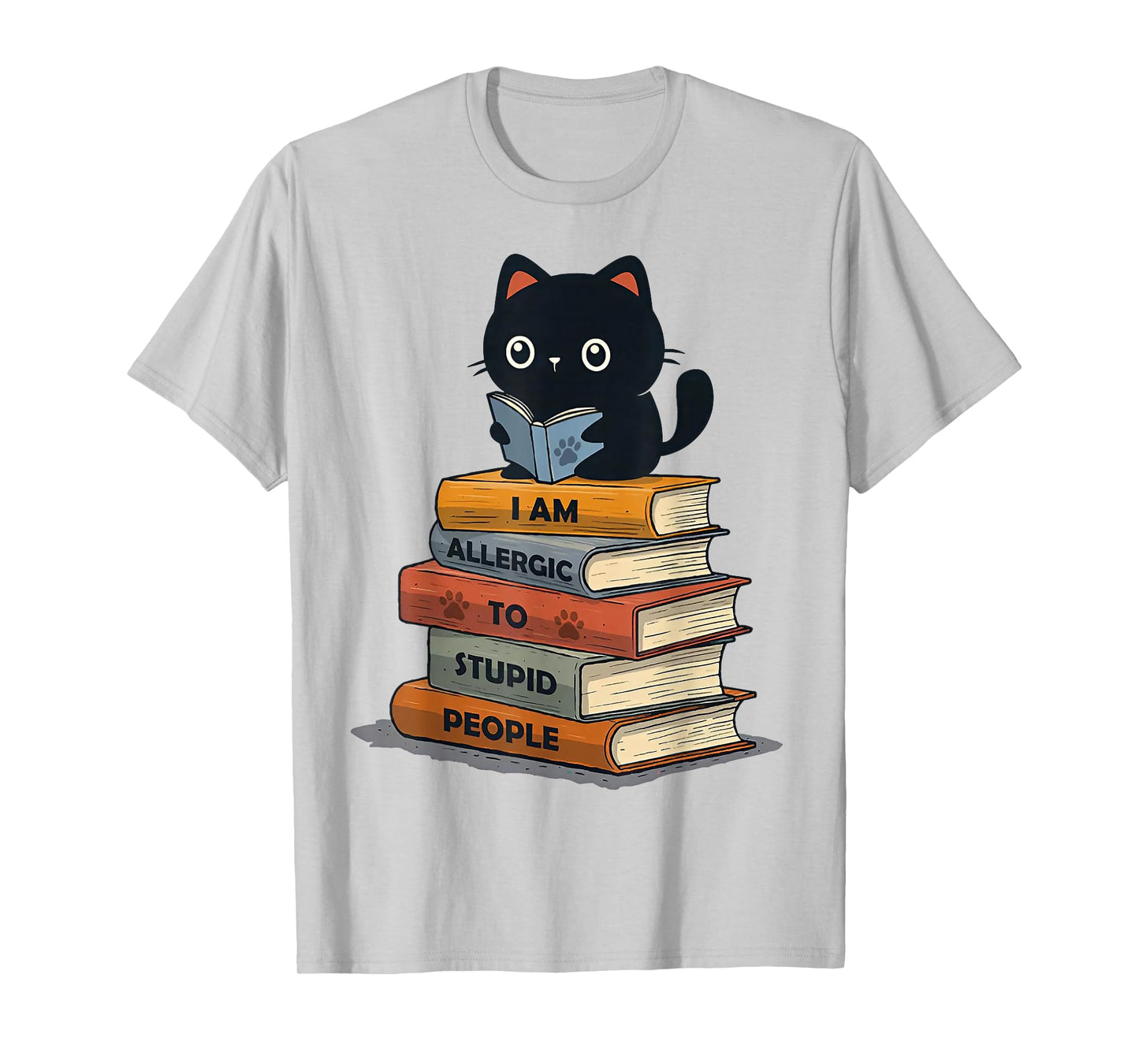 Cat I Am Allergic To Stupid People Men Women T-Shirt