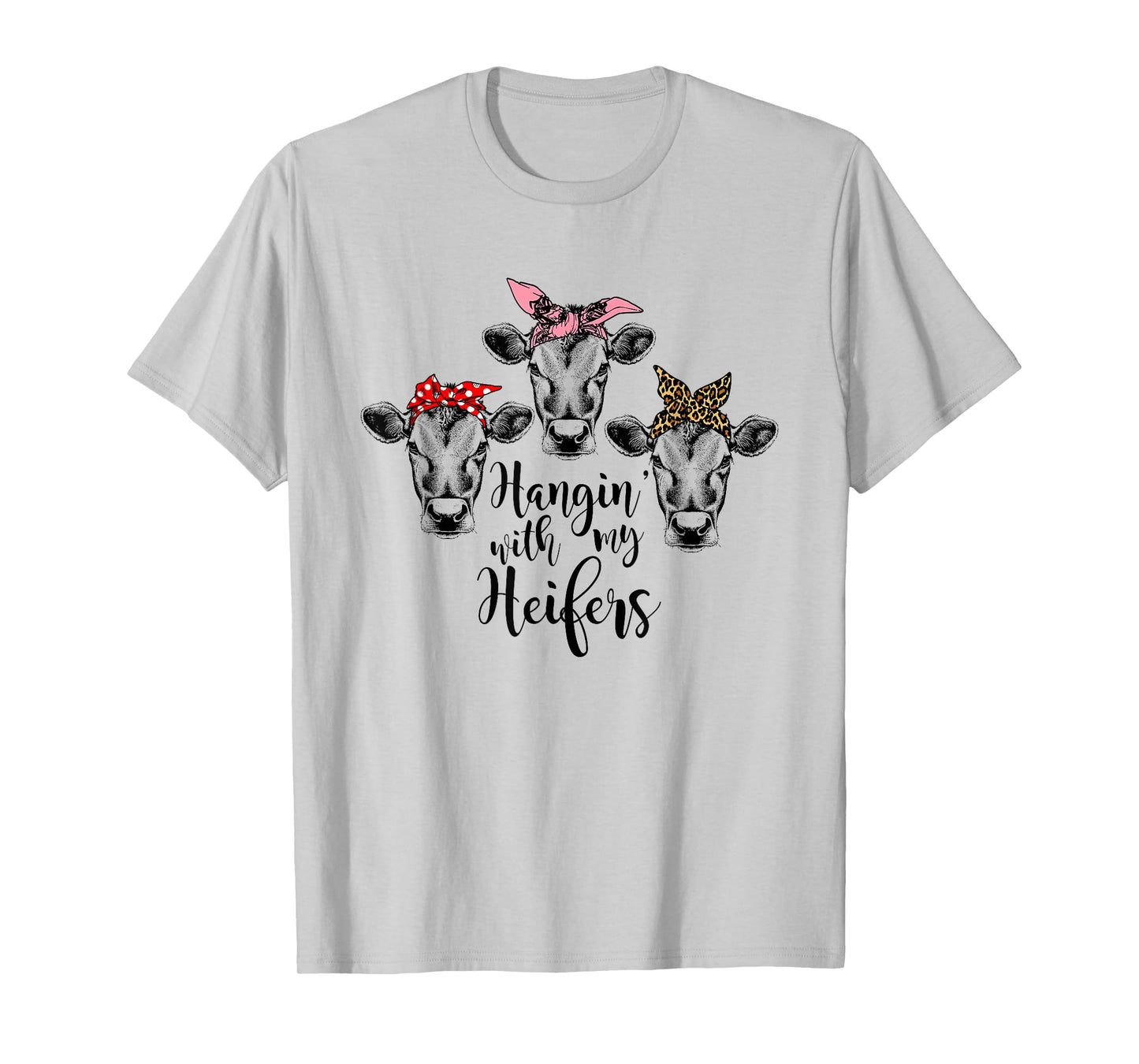 Cute Women's Hanging With My Heifers Bandana T-Shirt T-Shirt
