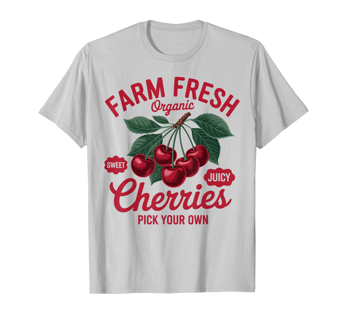 Cherry Lover Farmers Market Farmer Farm A Fresh Cherries T-Shirt