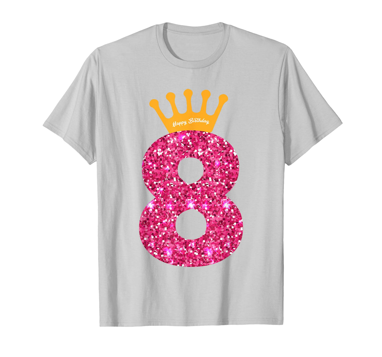 Happy Birthday Shirt, Girls 8th Party 8 Years Old Bday T-Shirt