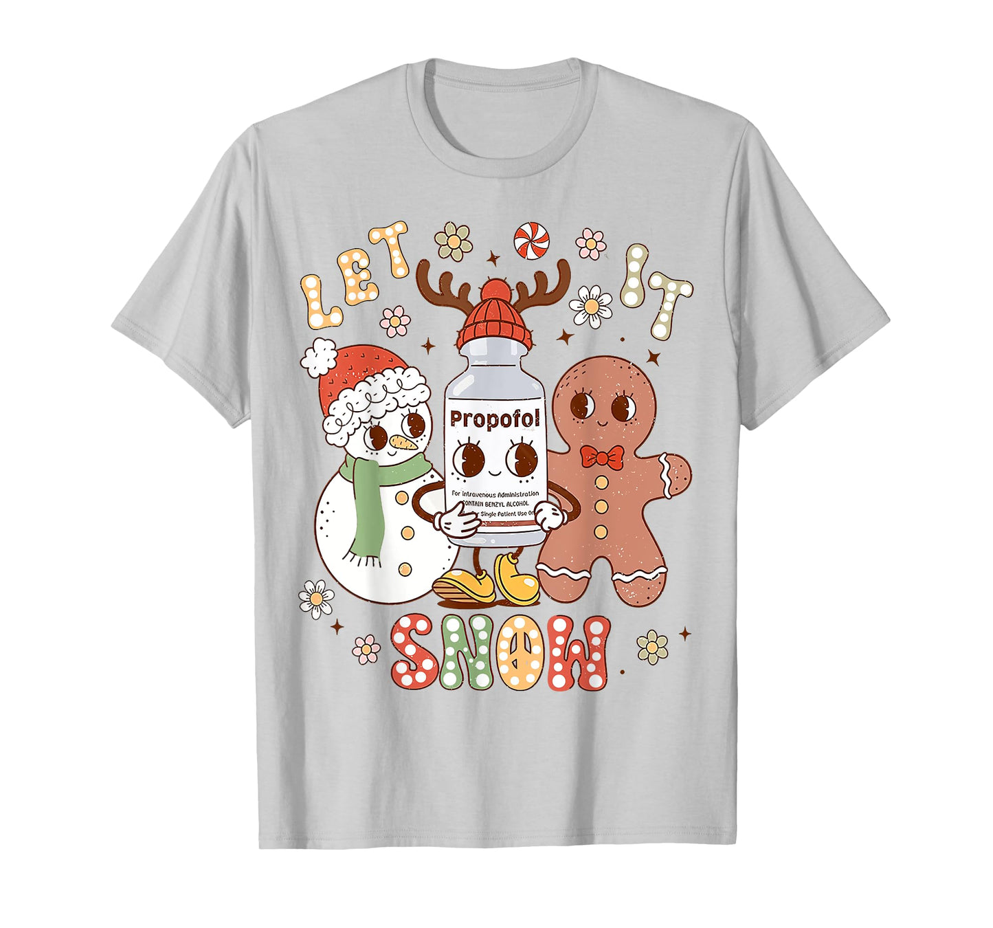 Christmas ICU Nurse, Let It Xmas Snow Propofol Christmas T-Shirt