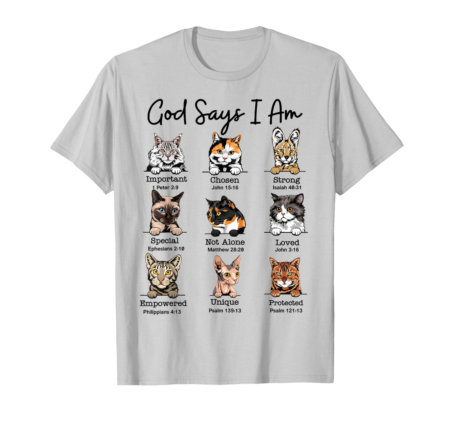 God Says I Am Cat Funny Cats Lover Bible Verse Christian T-Shirt for Men Women Kids
