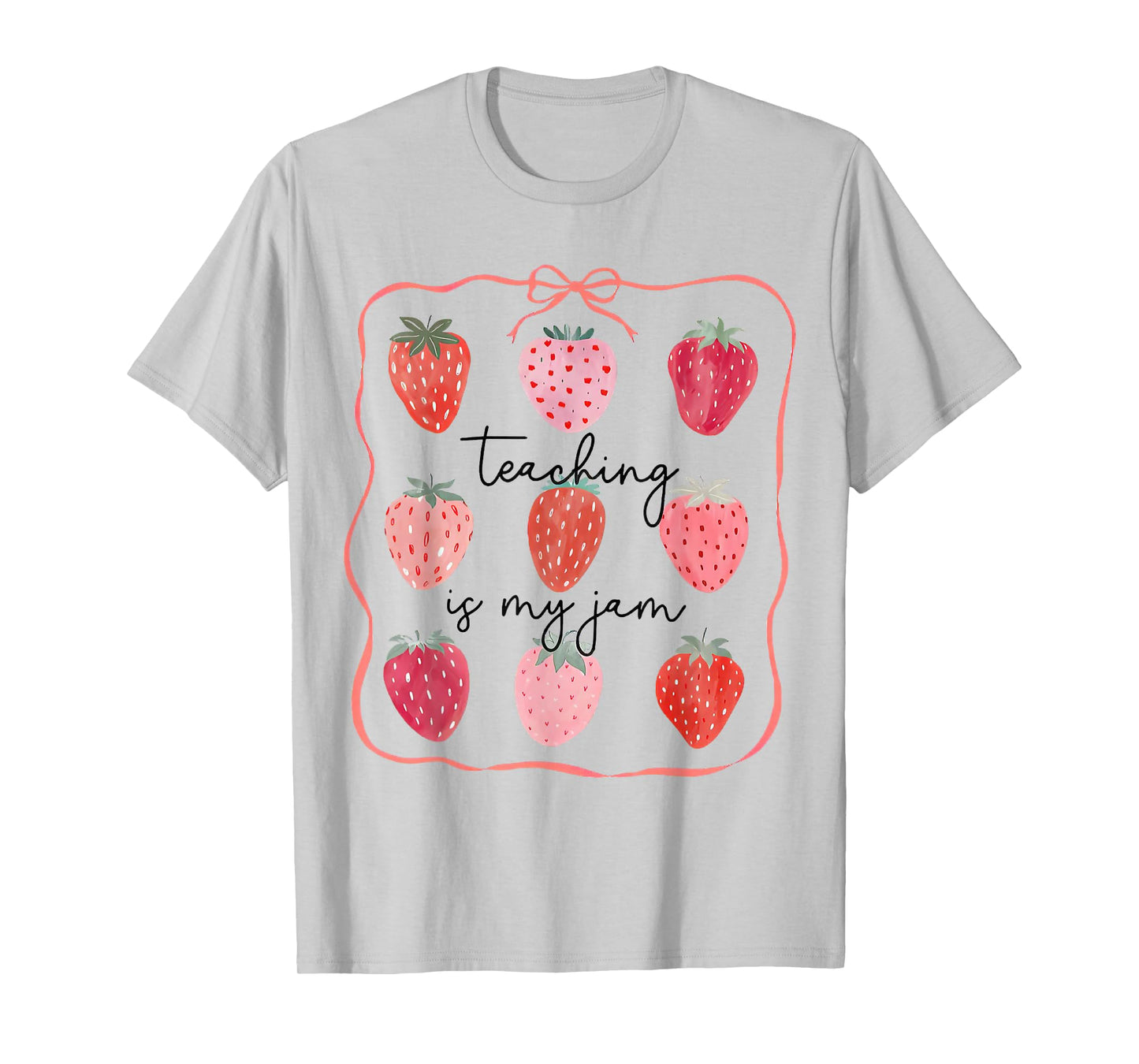 Teaching Is My Jam Teacher Team Crew Cute Strawberry Girls T-Shirt
