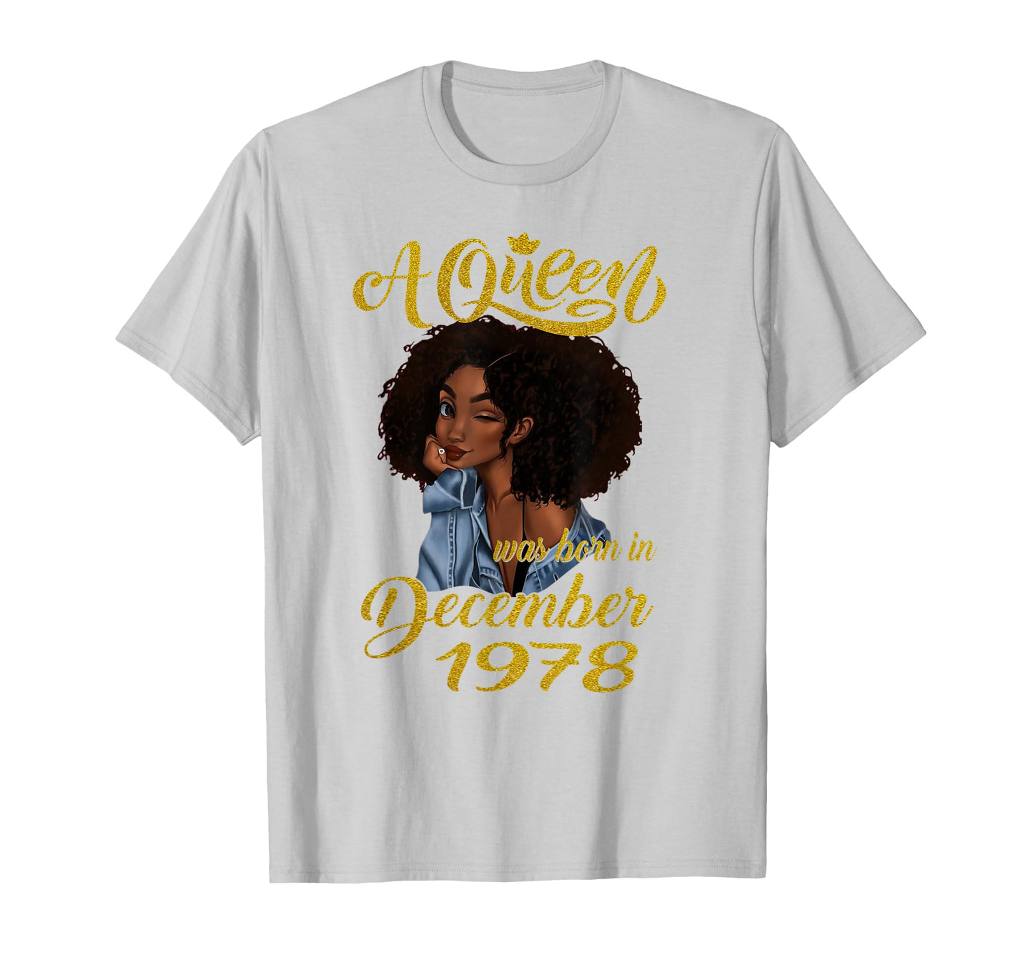 A Queen Was Born in December 1978 42nd Birthday Gift T-Shirt