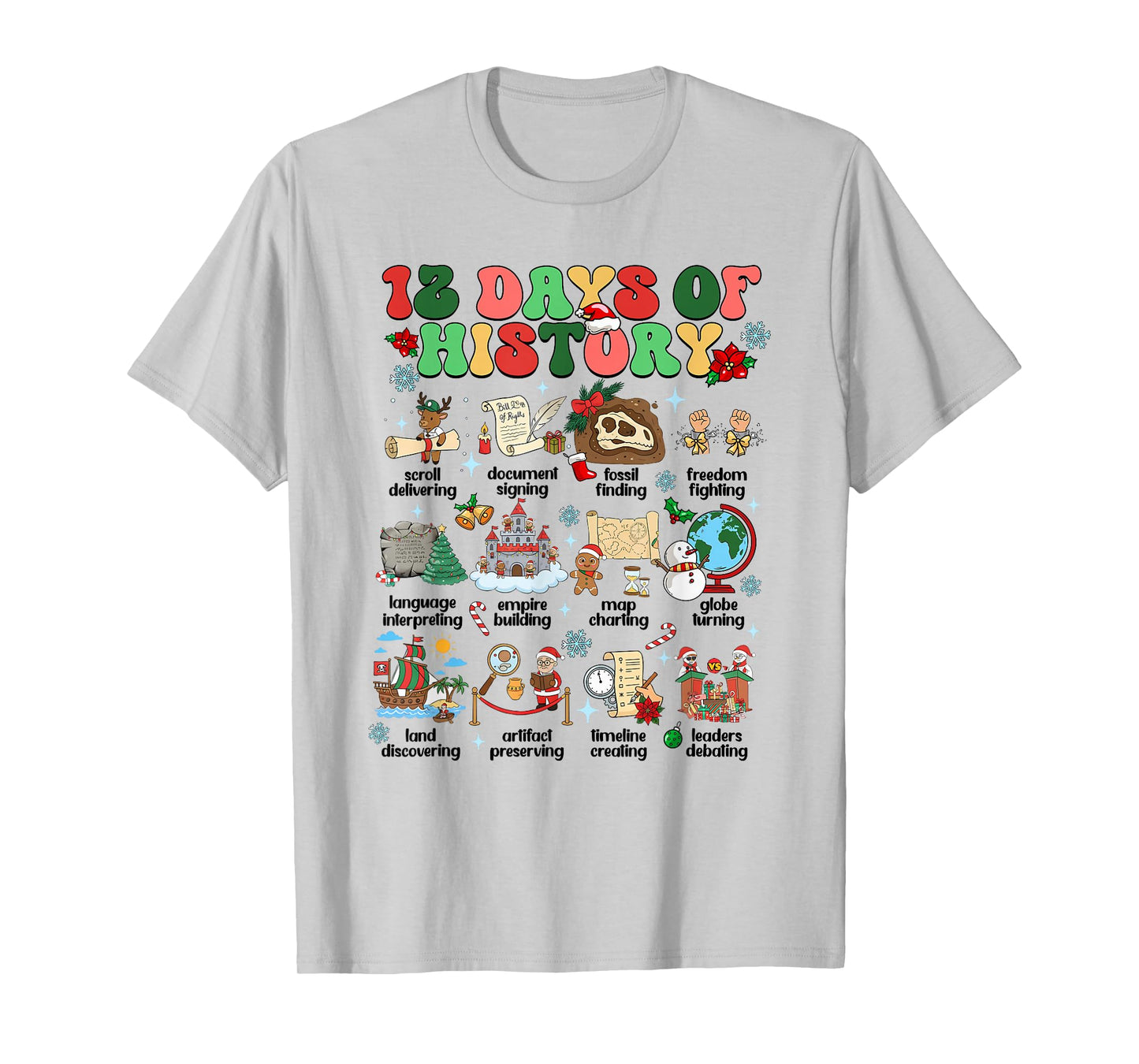 History Teacher Christmas, 12 Days of History Teacher Outfit T-Shirt