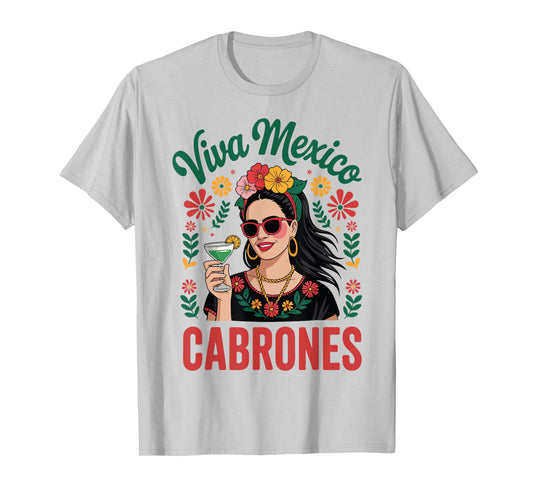 Viva Mexico Cabrones Women Mexican Flag Independence Day T-Shirt