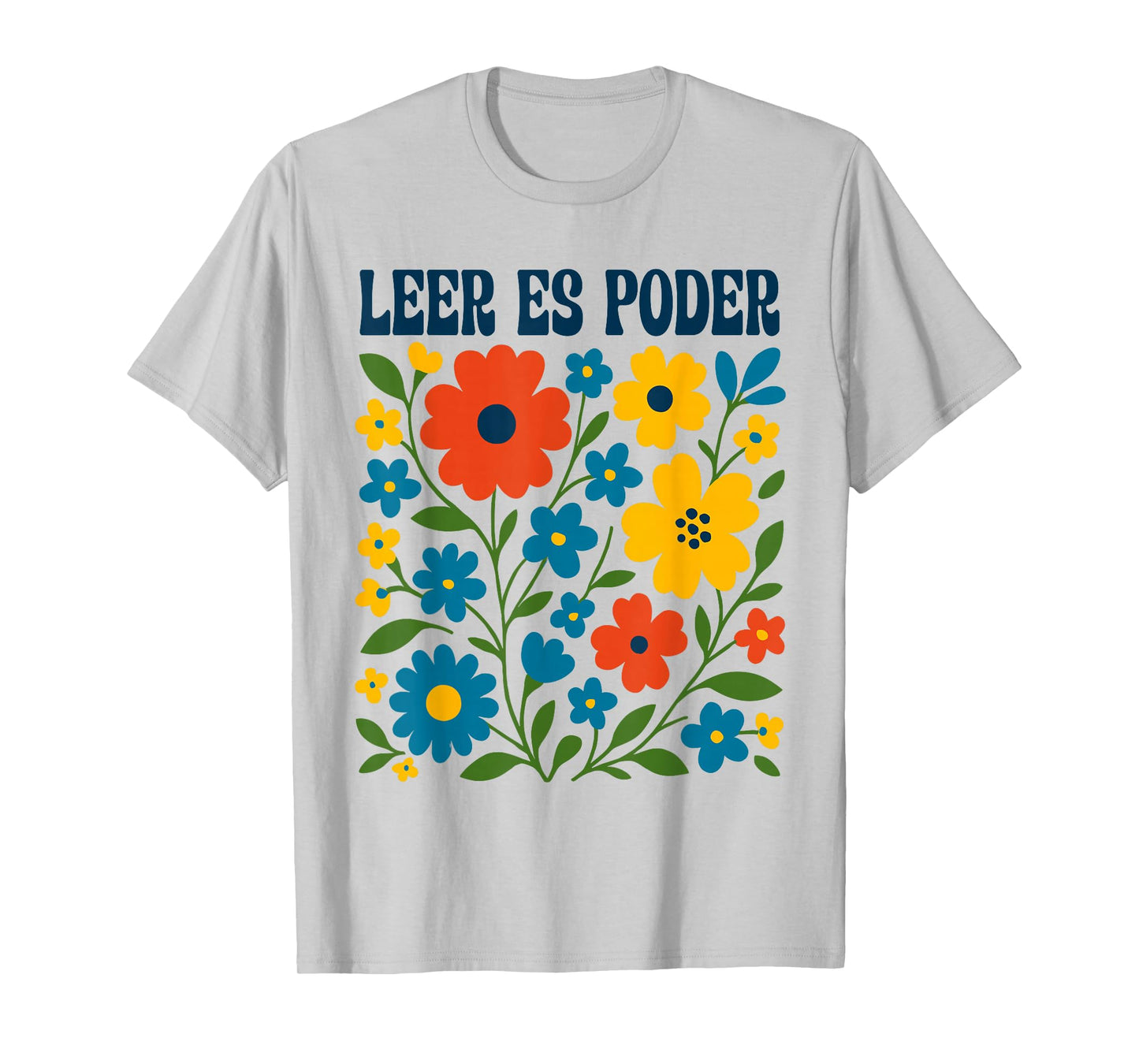 Leer ES Poder Cute Floral Boho Spanish Teacher Reading T-Shirt