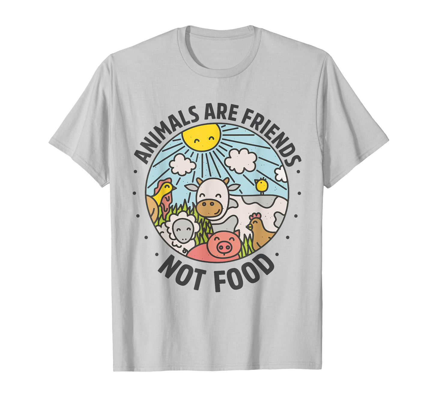 Animals Are Friends Not Food Animal Lover Funny Vegetarian T-Shirt