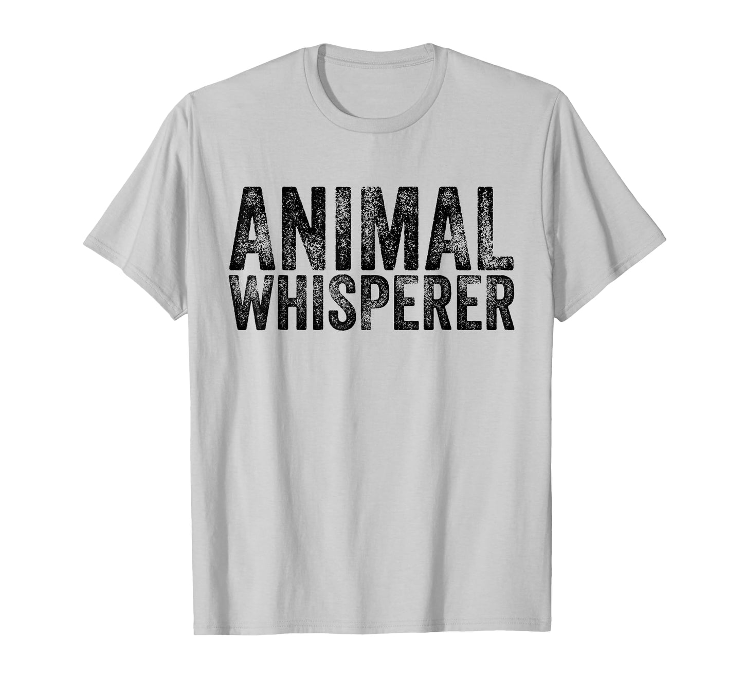 Animal Whisperer Funny Cat Pet Dog Lover Vintage Distressed T-Shirt