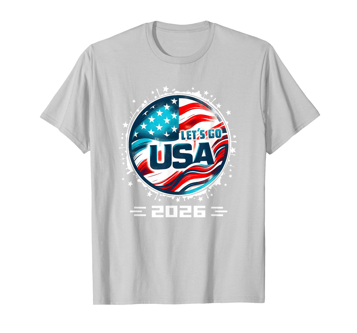 USA 2026 Go United States Sport USA Team 2026 USA T-Shirt