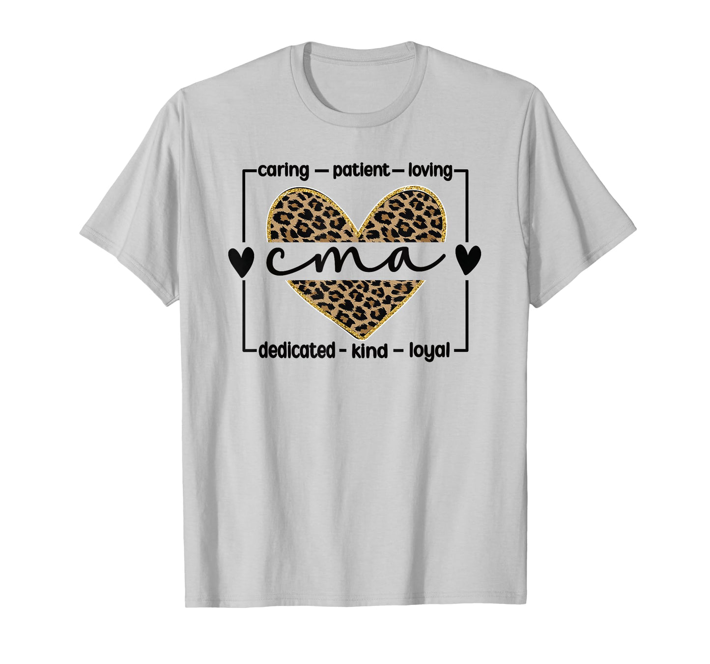 CMA Certified Medical Assistant T-Shirt