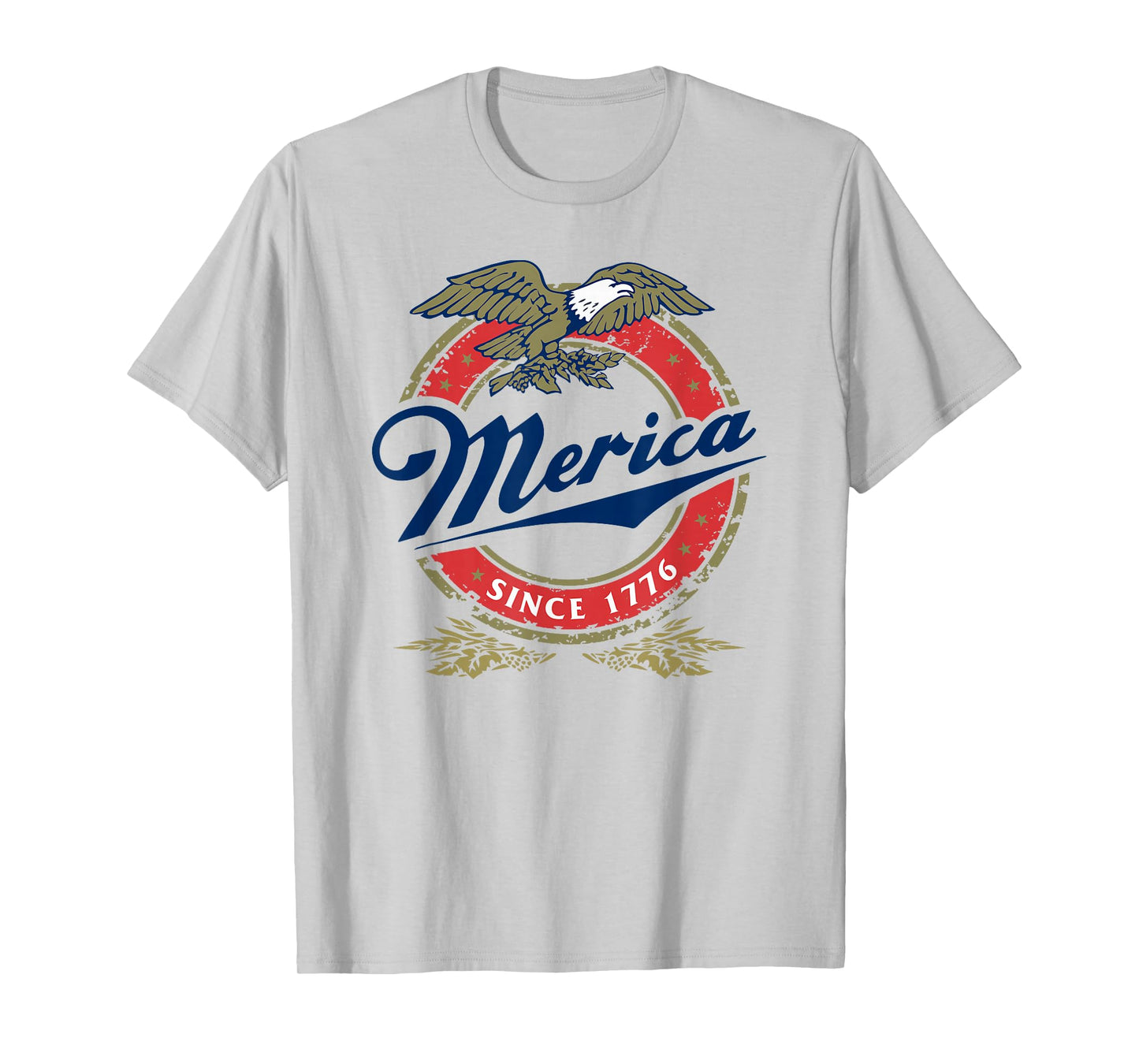 Merica Since 1776 Funny 4th of July Merica Since 1776 T-Shirt