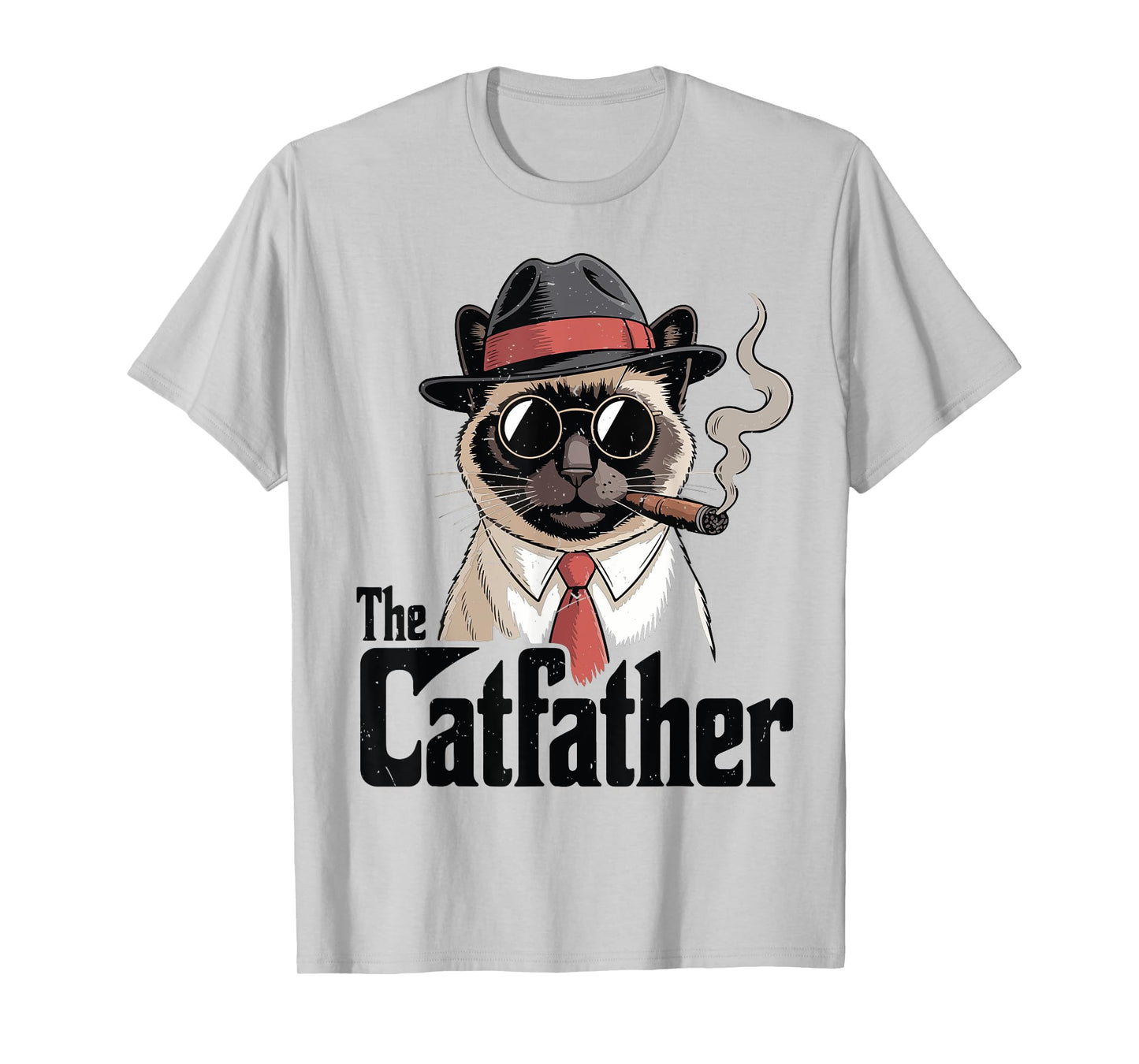 The Catfather Siamese Cat Dad Happy Father Day Gift Daddy Men Women T-Shirt