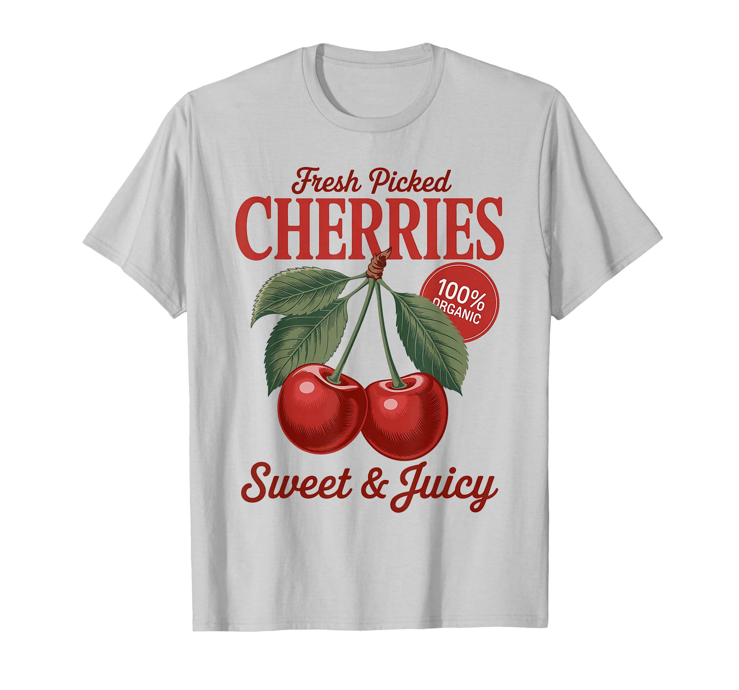 Cherry Farmer's Market Fresh Picked Cherries Cherry Lover T-Shirt