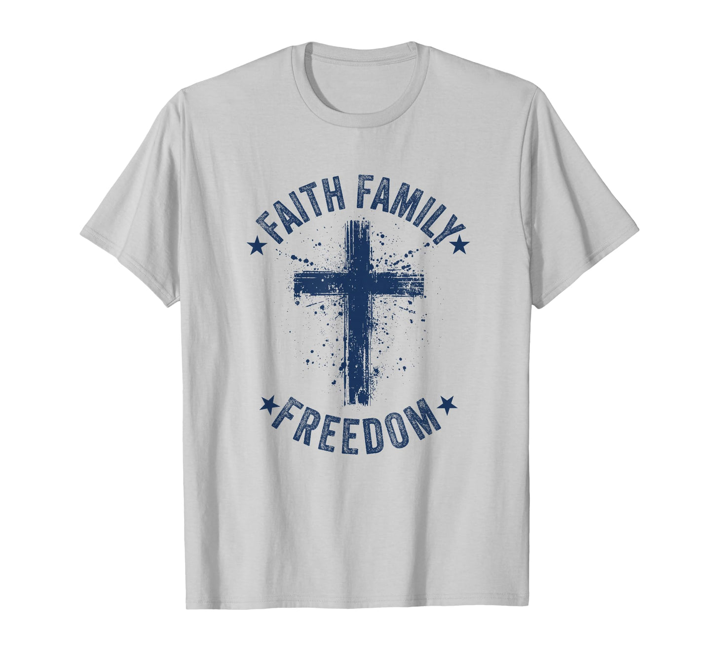 Faith Family Freedom American Flag Patriot USA Christian T-Shirt