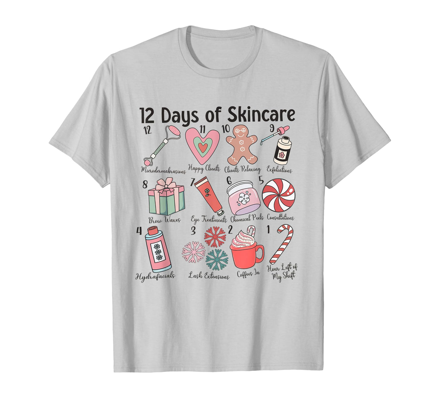 12 Days of Skincare Esthetician Christmas Dermatology MEDSPA T-Shirt