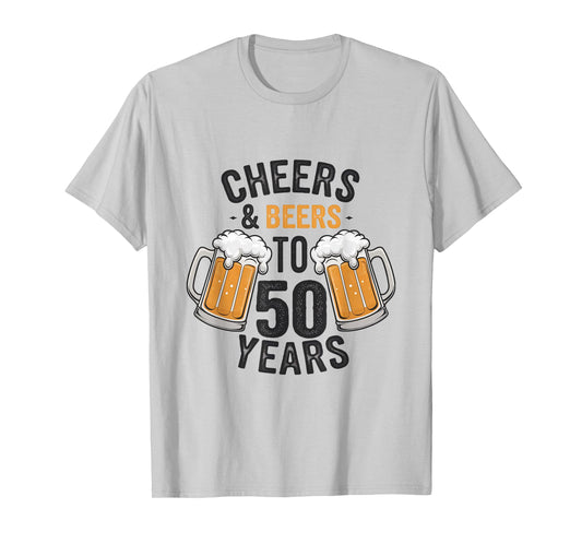 Cheers and Beers to 50 Years T-Shirt