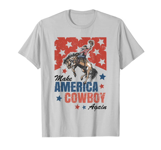 Make America Cowgirl Cowboy Again Western 4th Of July T-Shirt