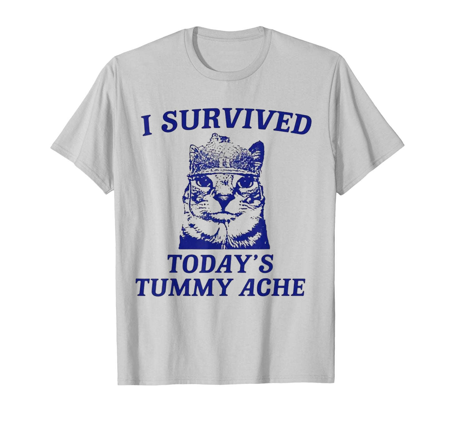 I survived today's tummy ache Cat T-Shirt