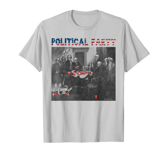 Political Party Funny Historical Beer Lovers Campaign Rally T-Shirt