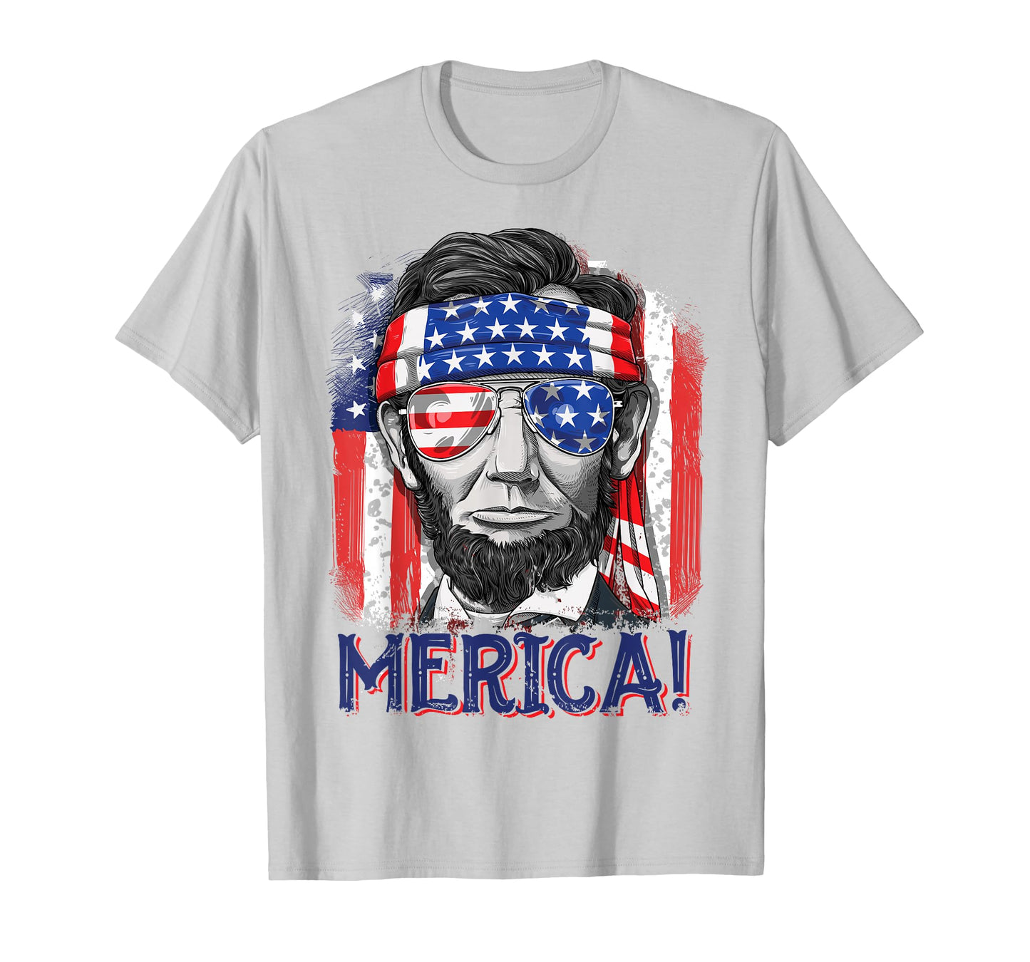 Abraham Lincoln 4th of July Merica Men Women American Flag T-Shirt