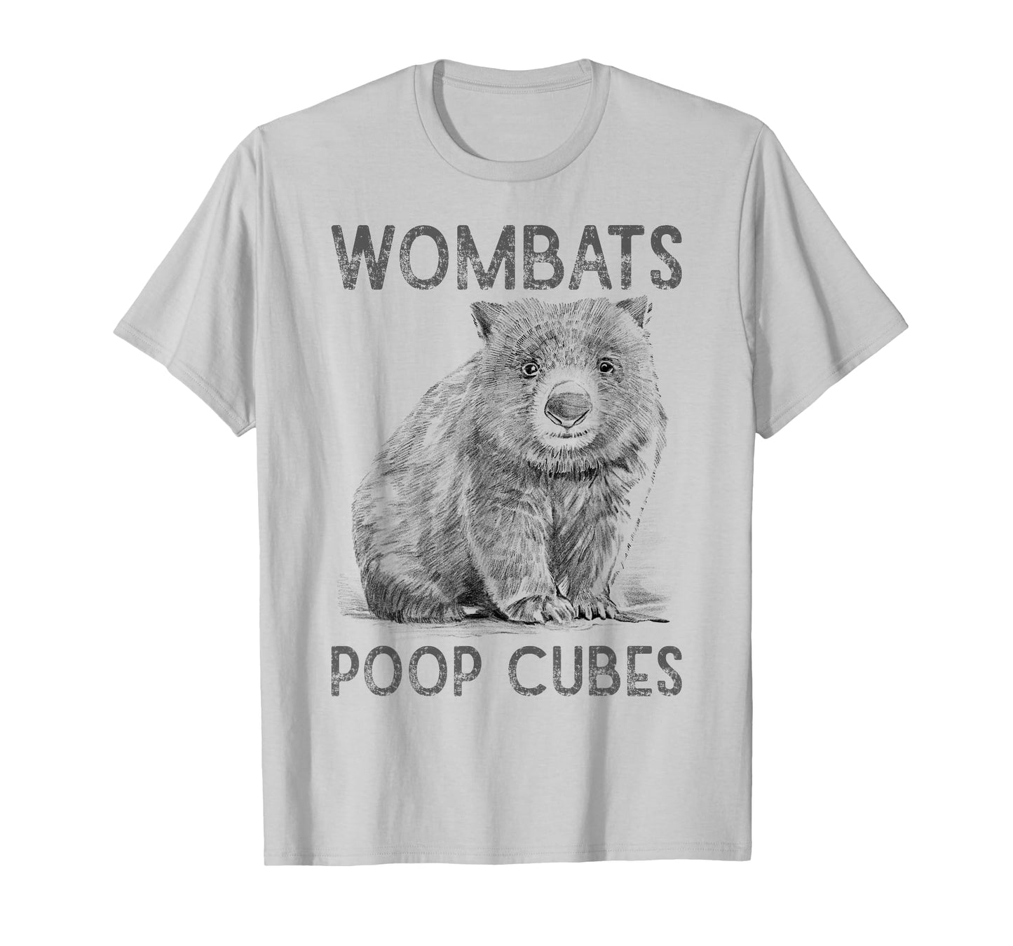 Wombats Poop Cubes For A Wombats Lover T-Shirt