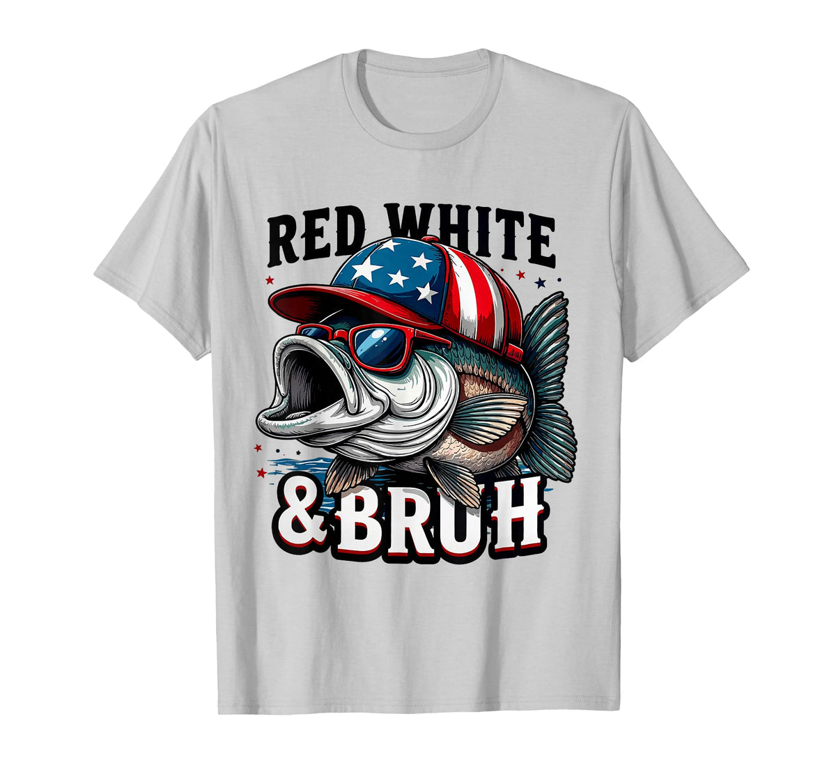 Red White Bruh Funny Fishing 4th of July T-Shirt