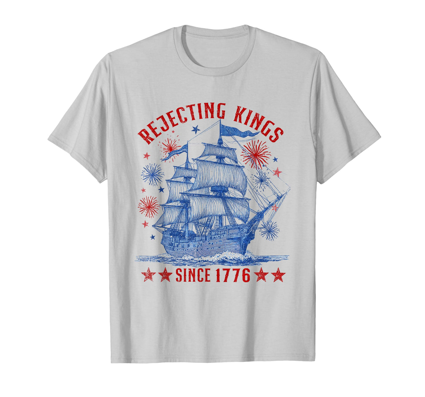 Rejecting Kings Since 1776 Liberty Patriotic USA Sailboat T-Shirt