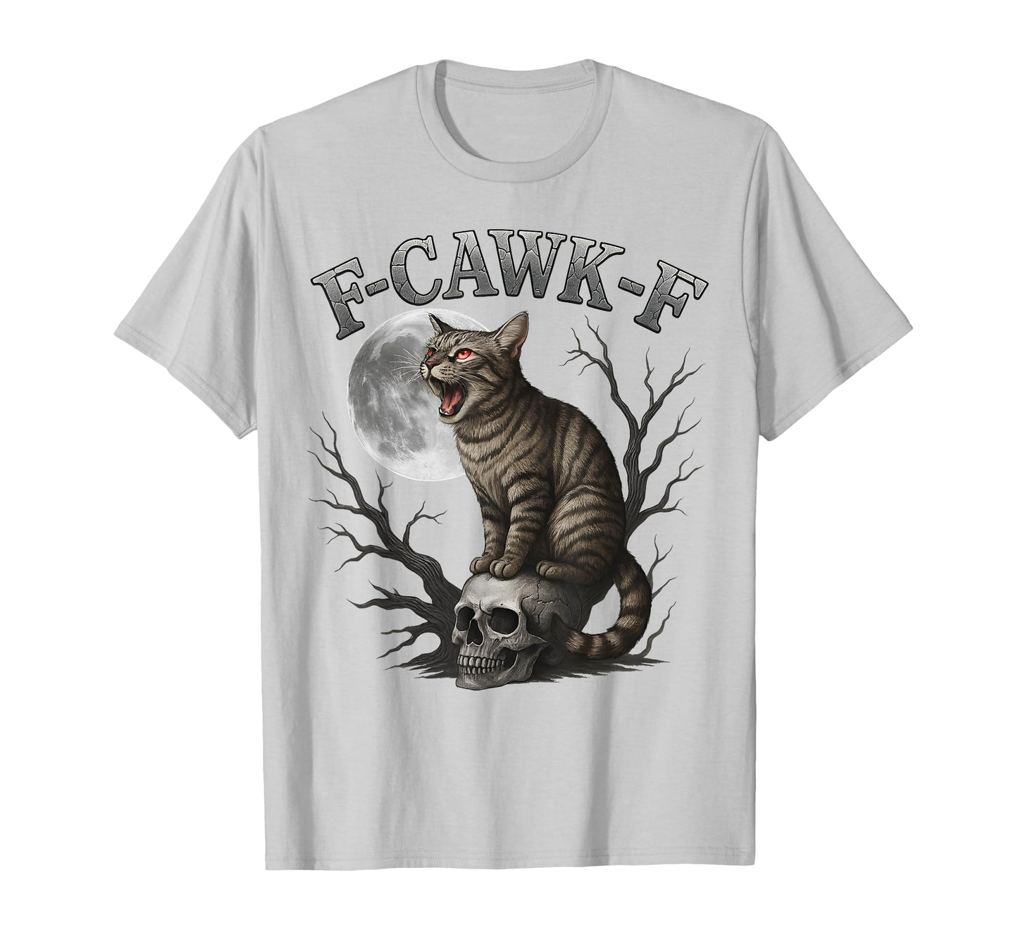 Funny F-Caw-F Cat Moon Gothic Adult FCAWF Cat Humor T-Shirt