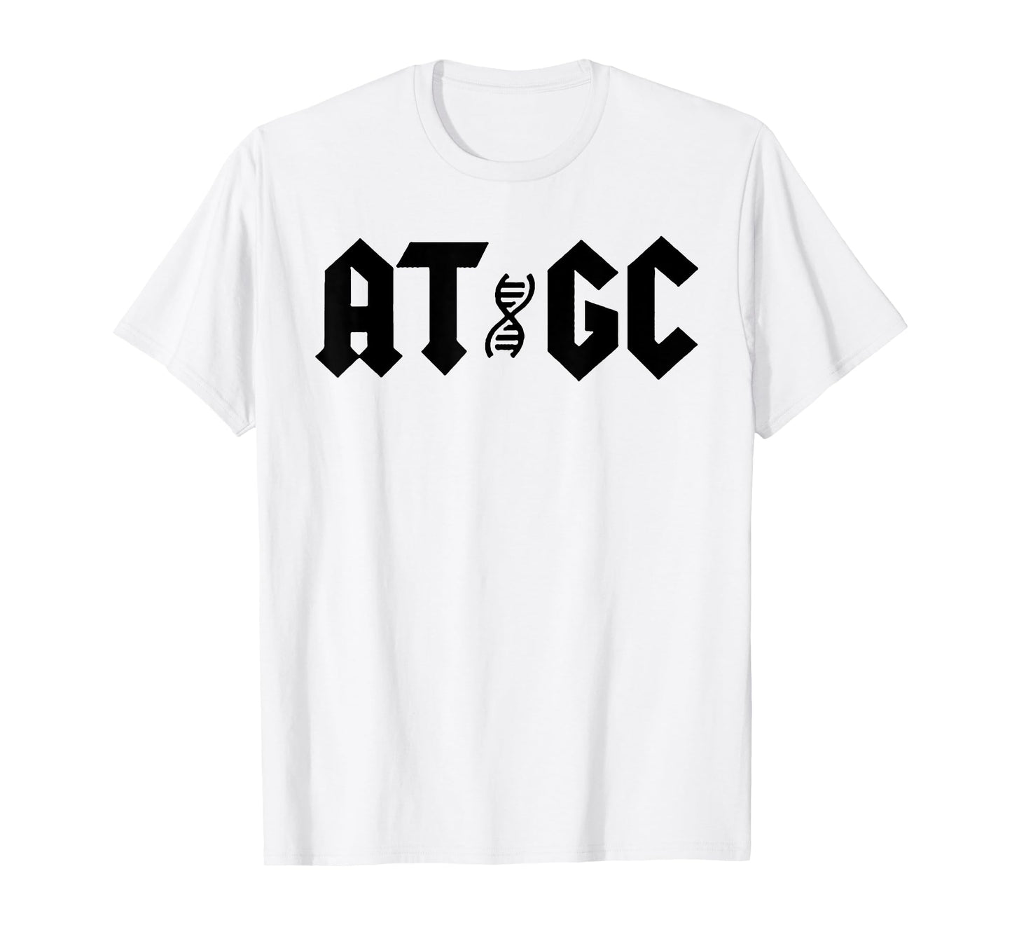 AT GC DNA Science T-Shirt