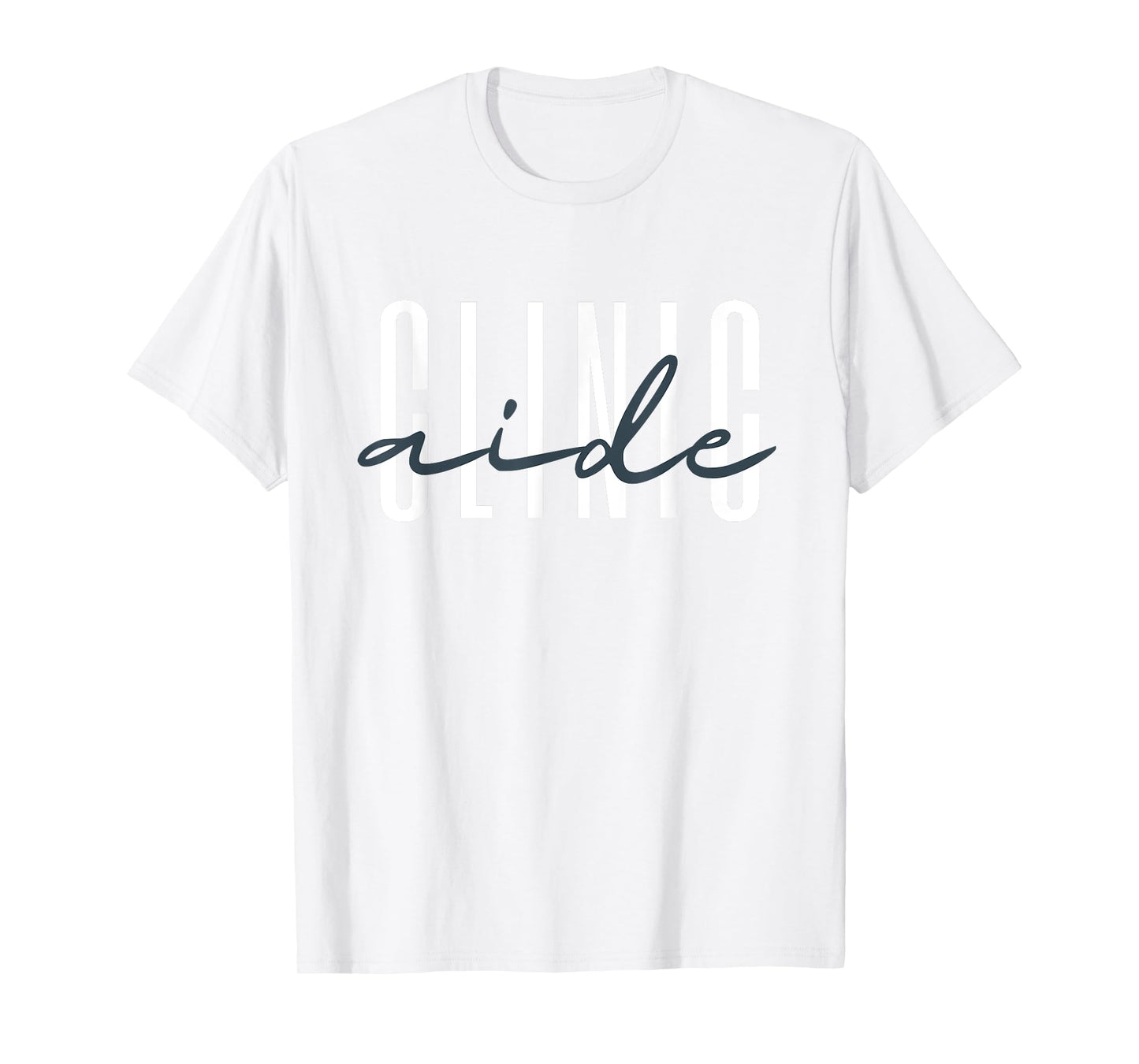 Clinic Aide Health Clinic Nurse School Medical Assistant T-Shirt