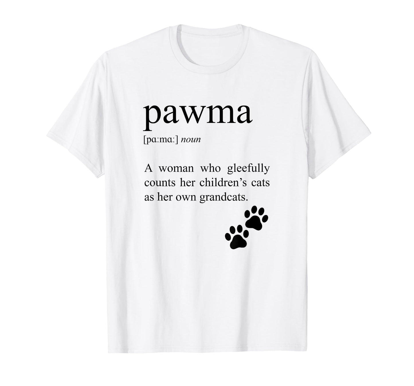 Pawma Definition, Cat Grandma T-Shirt for Men Women