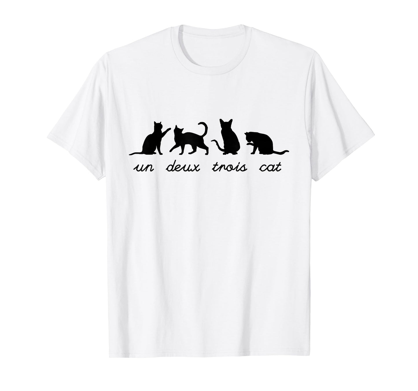 Un Deux Trois Cat Cute Funny French Teacher Pun Cat Lovers T-Shirt for Men Women Girls Kids