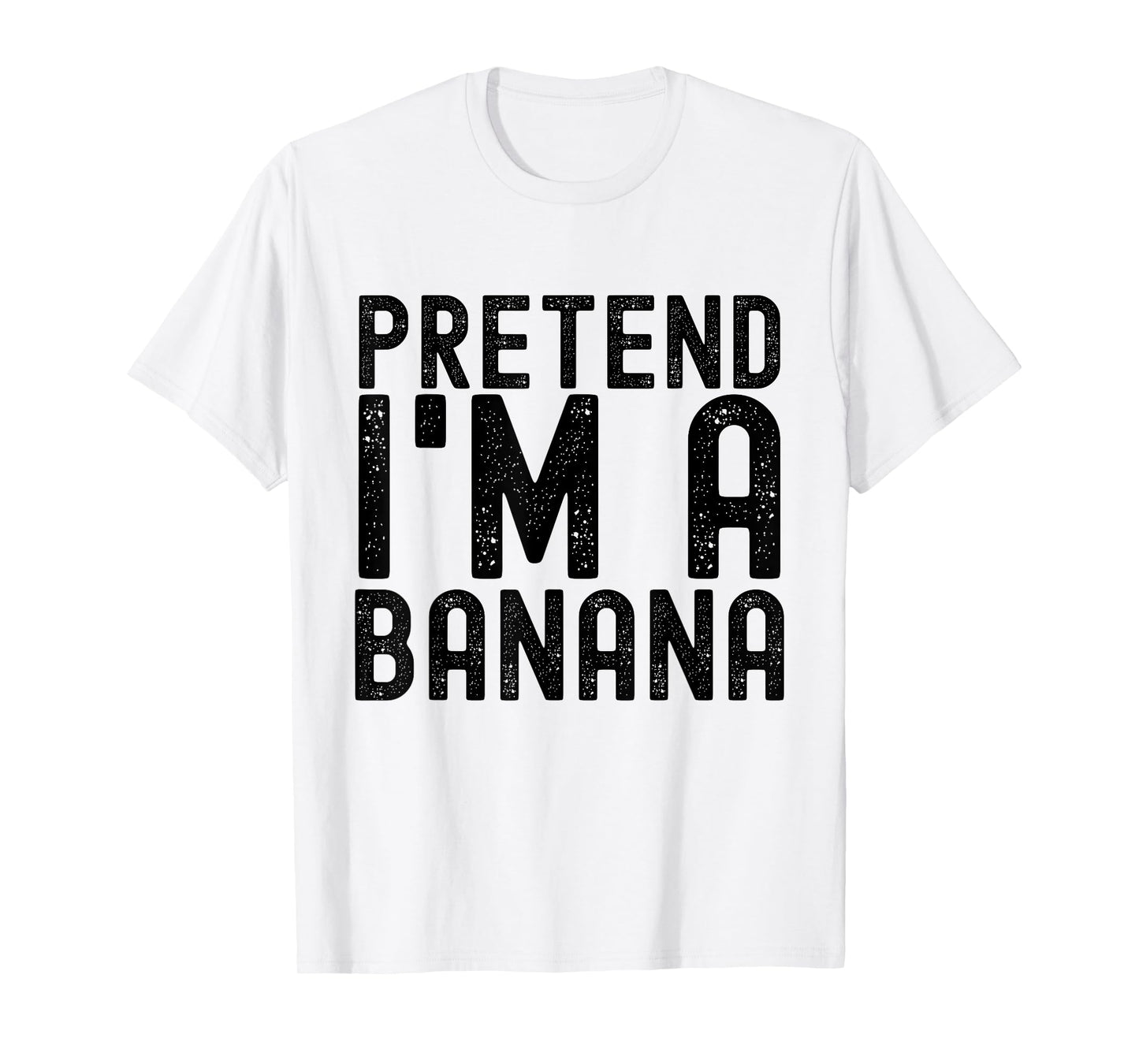 Pretend I'm a Banana Funny Lazy Halloween Costume Party T-Shirt