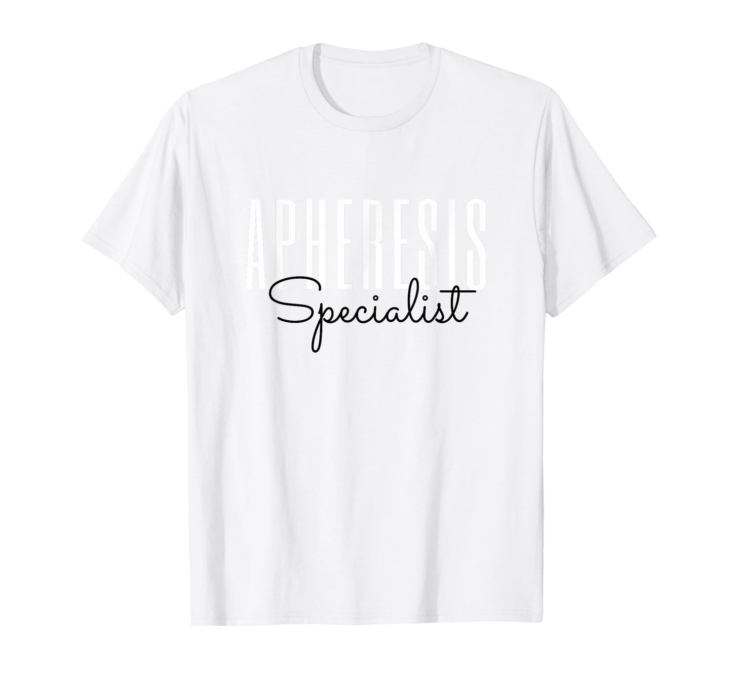 Apheresis Specialist Apheresis Squad Nephrology Nursing T-Shirt