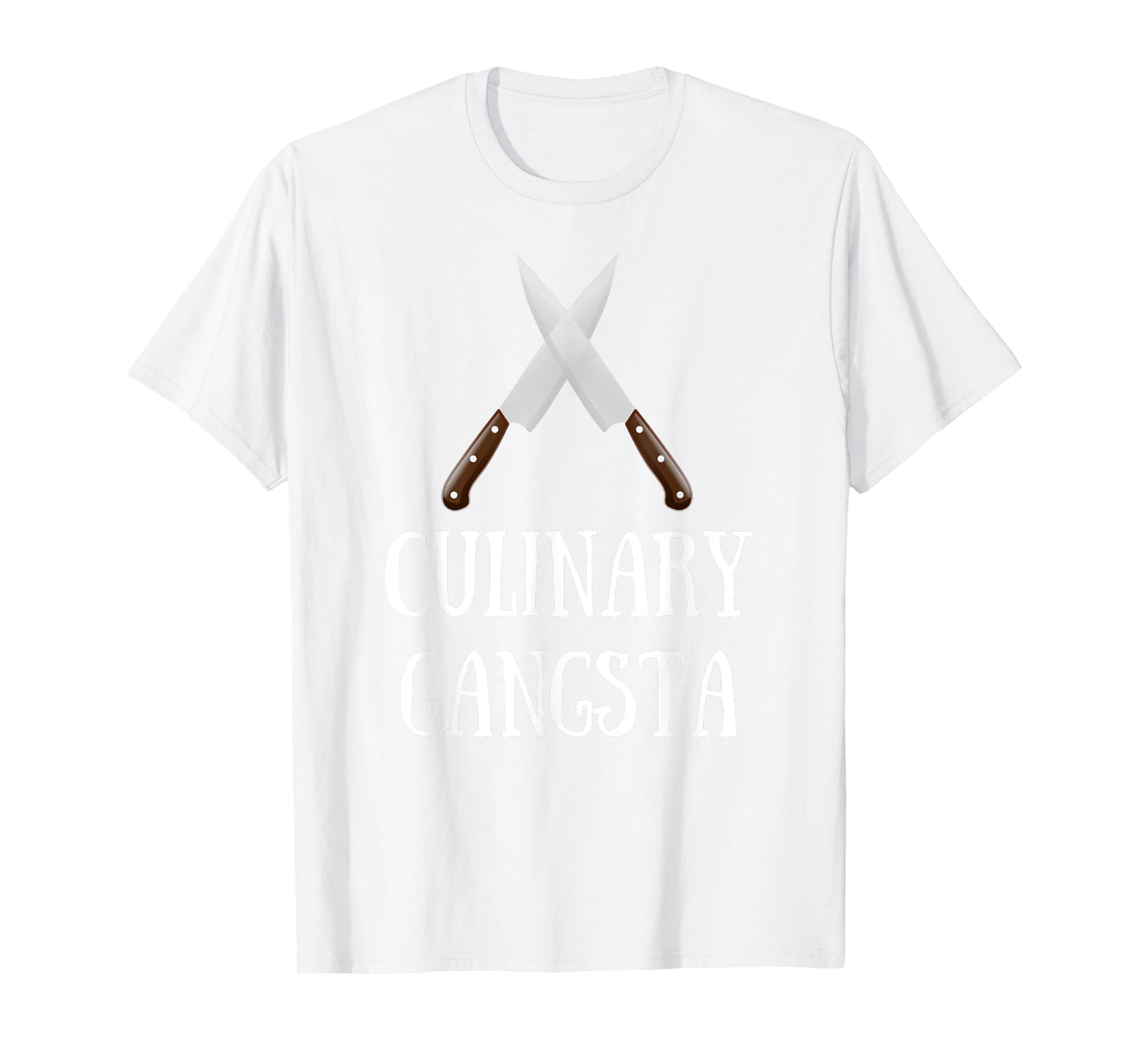 Culinary Gangsta - Funny Chef T-Shirt