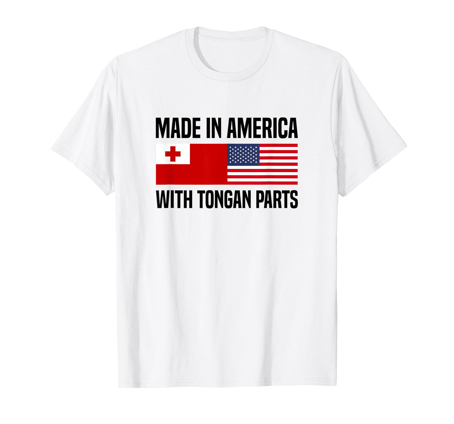 Made in America with Tongan Parts Tongan American T-Shirt
