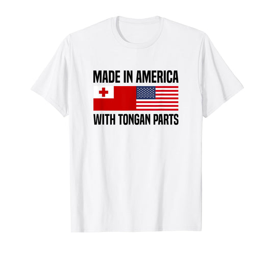 Made in America with Tongan Parts Tongan American T-Shirt