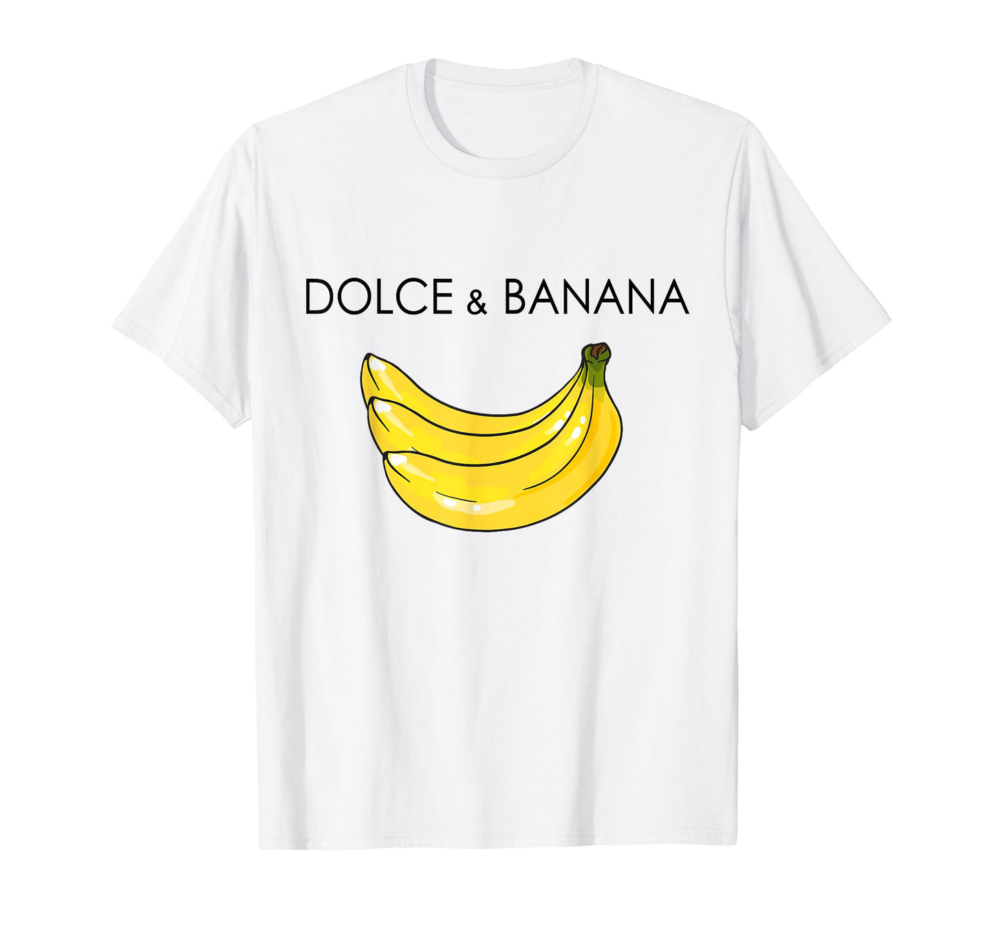Dolce And Banana Funny Banana Fruit Funny Graphic Design T-Shirt