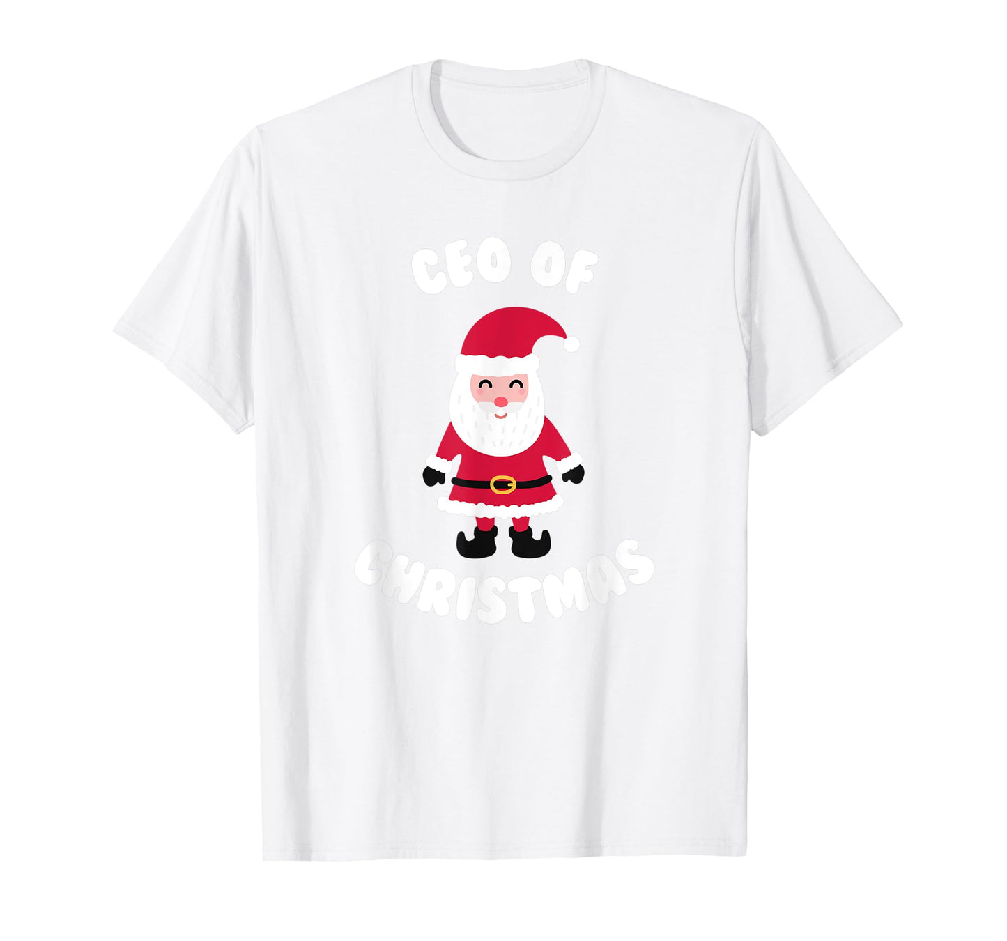 CEO Of Christmas Santa Claus Holiday Morning Pajamas Gift T-Shirt
