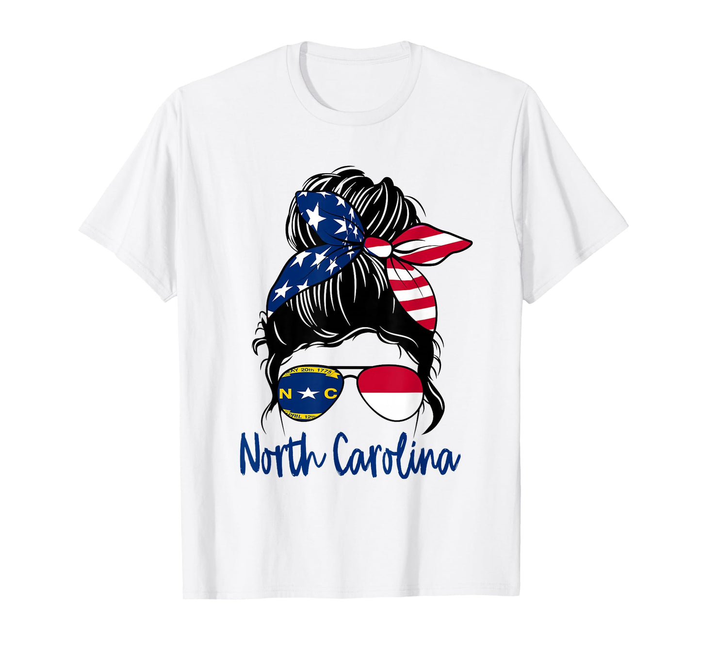 North Carolina Flag Messy bun Girl Patriotic Southern Pride T-Shirt