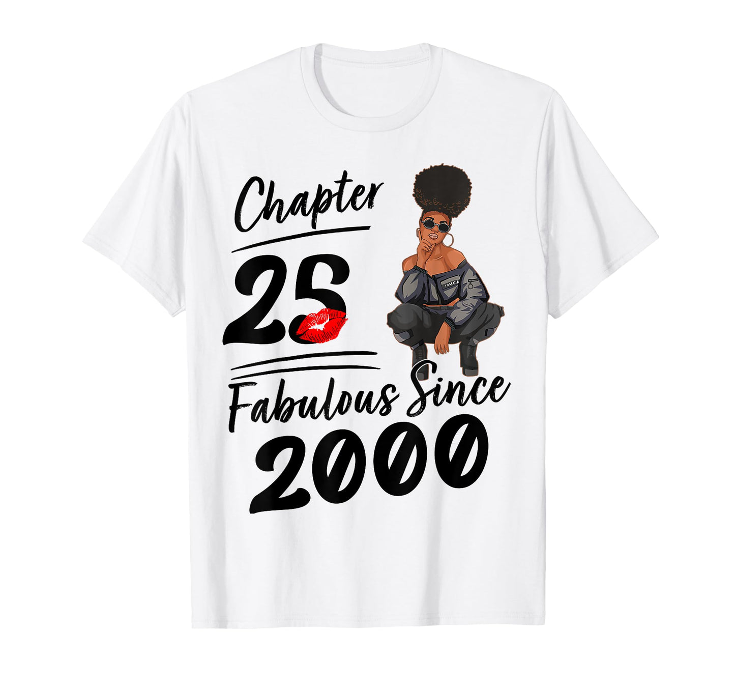 Chapter 25 Fabulous Since 2000 25th Birthday Party for Girls T-Shirt
